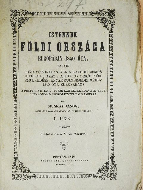 Munkay János - Istennek földi országa  [antikvár]