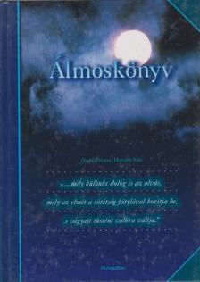 HORVÁTH EDIT - Álmoskönyv [antikvár]