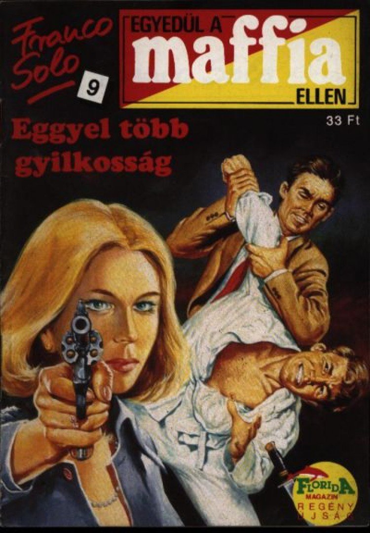 Eggyel több gyilkosság [antikvár]