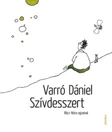 Varró Dániel[szerk.] - Szívdesszert