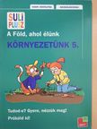 Kali Nóra - Suli plusz - Környezetünk 5. [antikvár]
