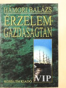 Hámori Balázs - Érzelemgazdaságtan [antikvár]