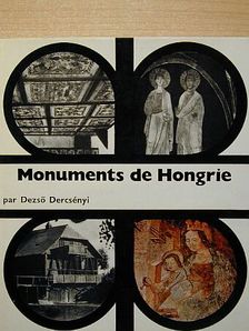 Dezső Dercsényi - Monuments de Hongrie [antikvár]