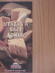 Utazás a sajt körül [antikvár]