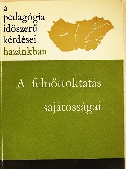 Csoma Gyula - A felnőttoktatás sajátosságai [antikvár]