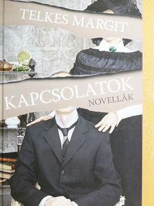 Telkes Margit - Kapcsolatok [antikvár]