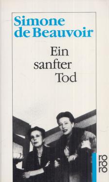 Simone de Beauvoir - Ein sanfter Tod [antikvár]