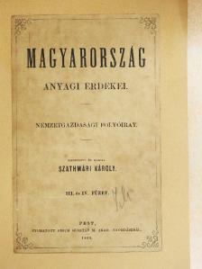 Keleti Károly - Magyarország anyagi érdekei [antikvár]