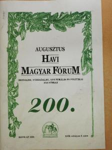Balassa Sándor - Havi Magyar Fórum 2009. augusztus [antikvár]