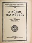 Dr. Raisz Dezső - A kóros havivérzés [antikvár]