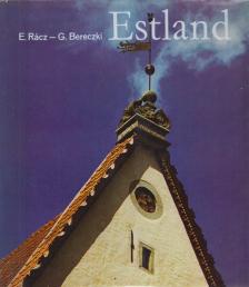 Bereczki Gábor, Rácz Endre - Estland [antikvár]