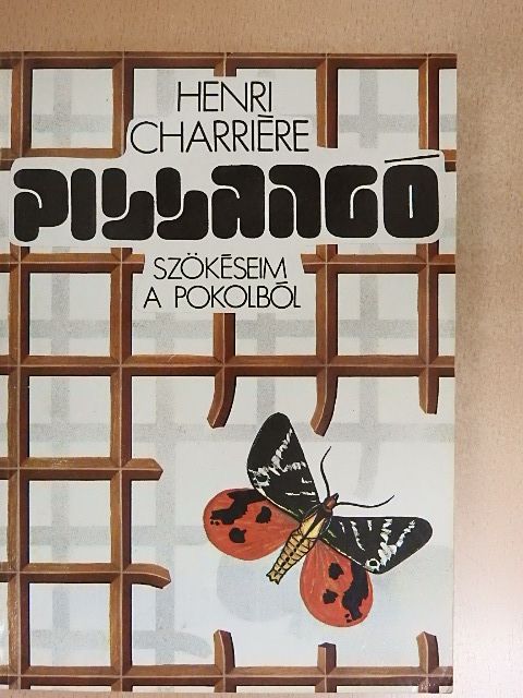 Henri Charriere - Pillangó [antikvár]