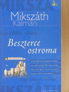 Mikszáth Kálmán - Beszterce ostroma [antikvár]