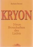Barbara Bessen - Kryon - Neue Botschaften des Lichts [antikvár]
