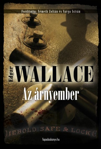 Edgar Wallace - Az árnyember [eKönyv: epub, mobi]