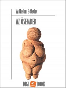 Bölsche - Az ősember [eKönyv: epub, mobi]