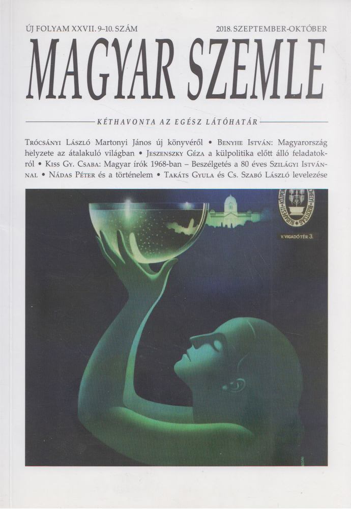 Gróh Gáspár - Magyar Szemle 2018. szeptember-október [antikvár]
