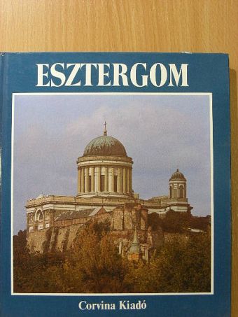 Horváth István - Esztergom [antikvár]
