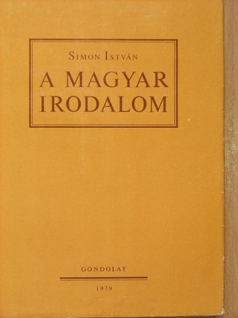 Simon István - A magyar irodalom  [antikvár]