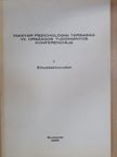 Magyar Pszichológiai Társaság VII. Országos Tudományos Konferenciája I. [antikvár]