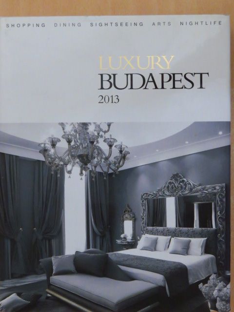Luxury Budapest 2013 [antikvár]