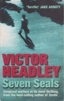 Victor Headley - Seven Seals [antikvár]
