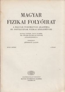 Jánossy Lajos - Magyar fizikai folyóirat XVIII. kötet 5. füzet [antikvár]