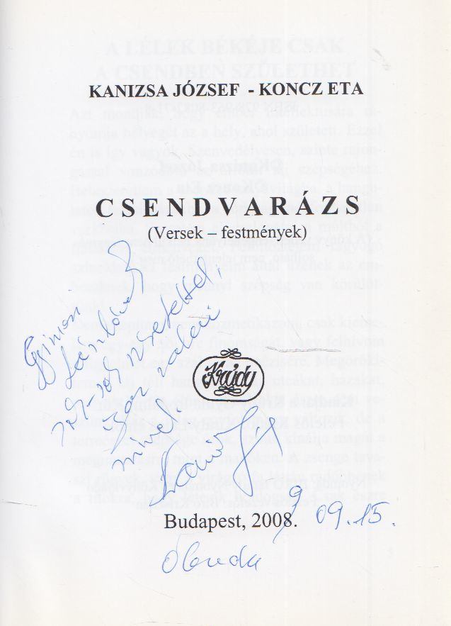 Kanizsa József, Koncz Eta - Csendvarázs (dedikált) [antikvár]