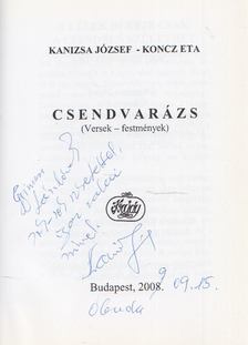 Kanizsa József, Koncz Eta - Csendvarázs (dedikált) [antikvár]