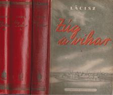 Vilisz Lácisz - Zúg a vihar I-III. [antikvár]