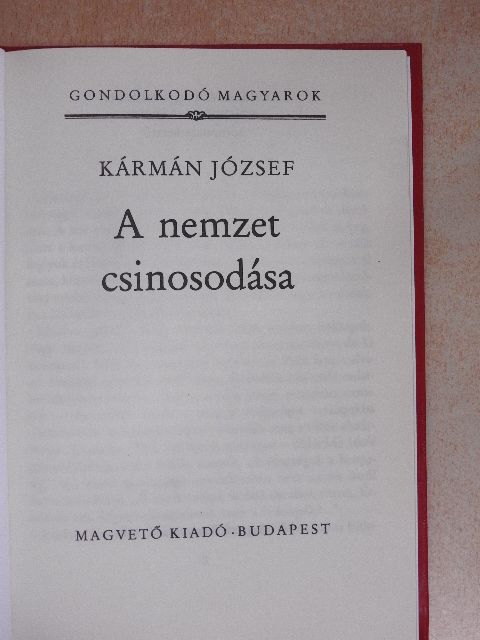 Kármán József - A nemzet csinosodása [antikvár]