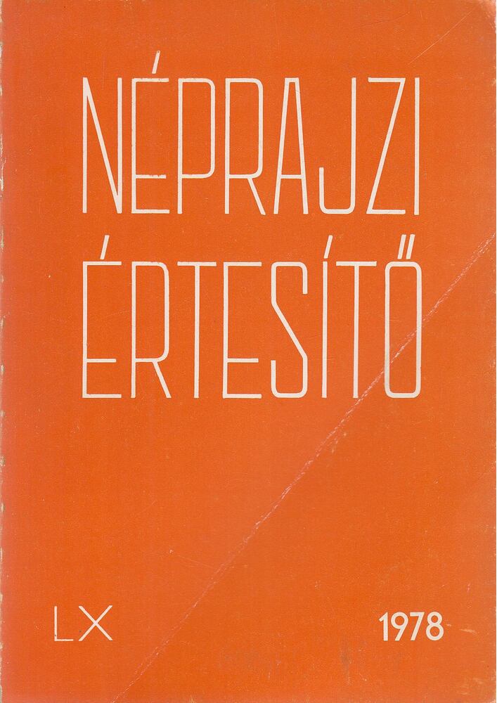 Hoffmann Tamás - Néprajzi értesítő 1978. [antikvár]