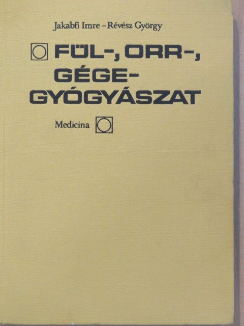 Forgács Pál - Fül-, orr-, gégegyógyászat [antikvár]
