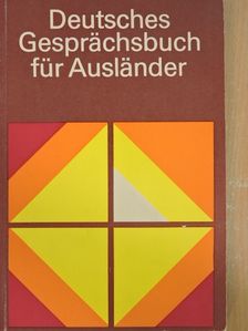 Arthur Michel - Deutsches Gesprächsbuch für Ausländer [antikvár]
