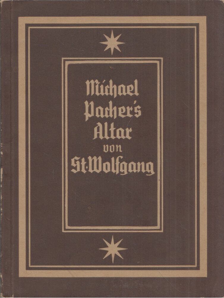 Michael Pacher's Alter von St.Wolfgang [antikvár]