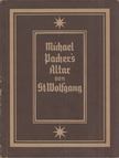 Michael Pacher's Alter von St.Wolfgang [antikvár]