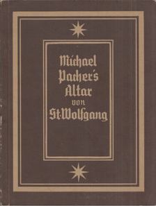 Michael Pacher's Alter von St.Wolfgang [antikvár]
