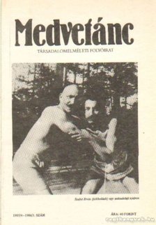 Poszler György - Medvetánc 1985/4 1986/1. szám [antikvár]