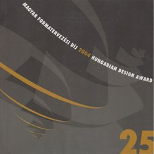 VADAS JÓZSEF - Magyar Formatervezési Díj 2004 [antikvár]