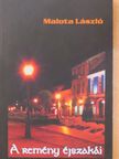 Malota László - A remény éjszakái [antikvár]