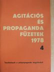 Agitációs és propaganda füzetek 1978/4. [antikvár]