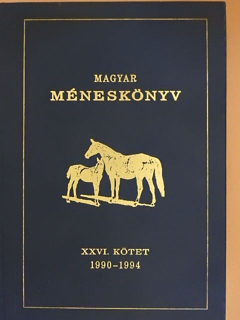 Kemény Endre - Magyar méneskönyv XXVI. [antikvár]