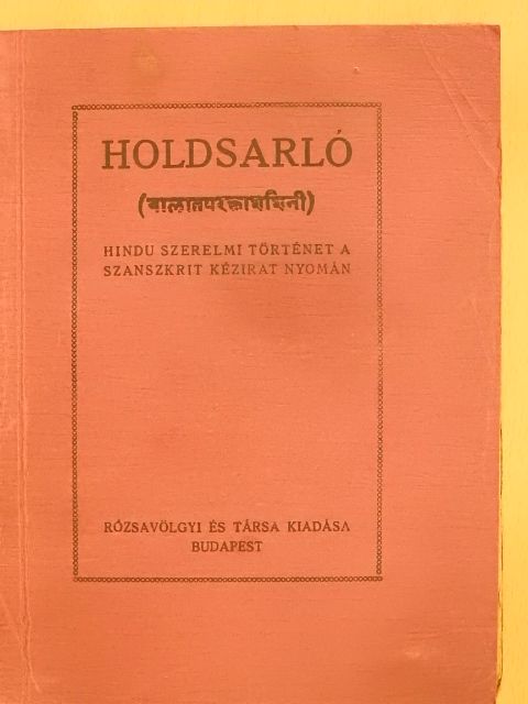 F. W. Bain - Holdsarló [antikvár]