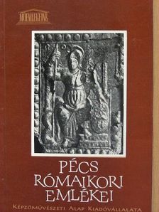 Fülep Ferenc - Pécs római kori emlékei [antikvár]