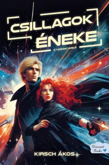 Kirsch Ákos - Csillagok éneke [eKönyv: epub, mobi]