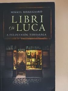 Mikkel Birkegaard - Libri Di Luca [antikvár]
