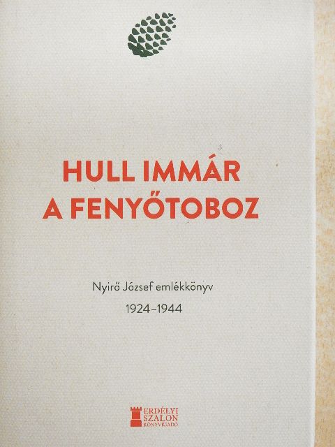 Áprily Lajos - Hull immár a fenyőtoboz [antikvár]