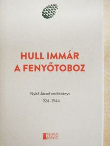Áprily Lajos - Hull immár a fenyőtoboz [antikvár]