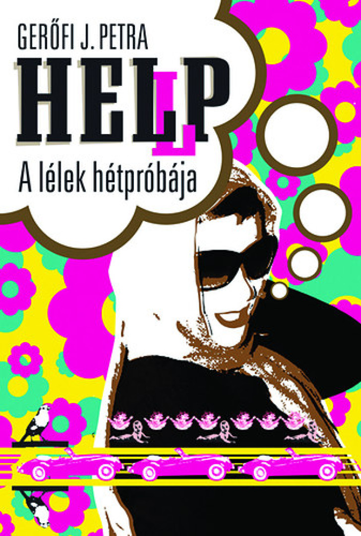 GERŐFI J. PETRA - HEL(L)P - A lélek hétpróbája (dedikált) [antikvár]