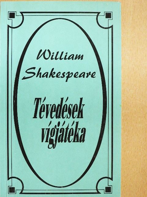 William Shakespeare - Tévedések vígjátéka [antikvár]